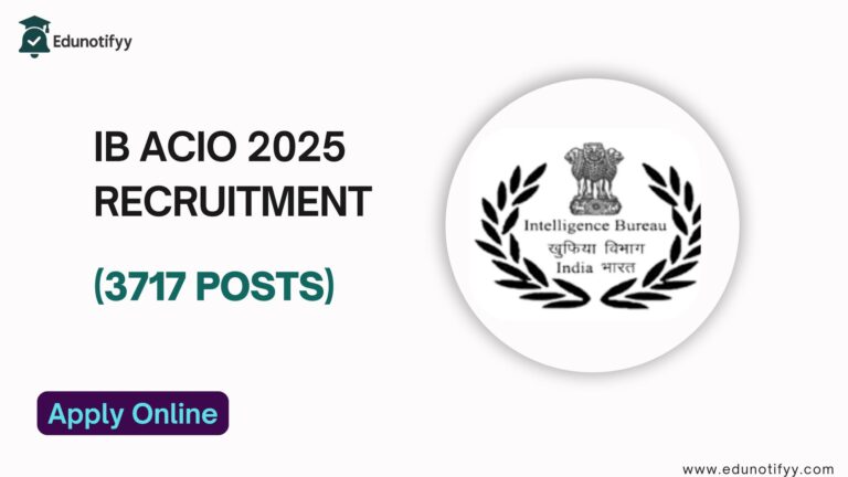 IB ACIO Recruitment 2025