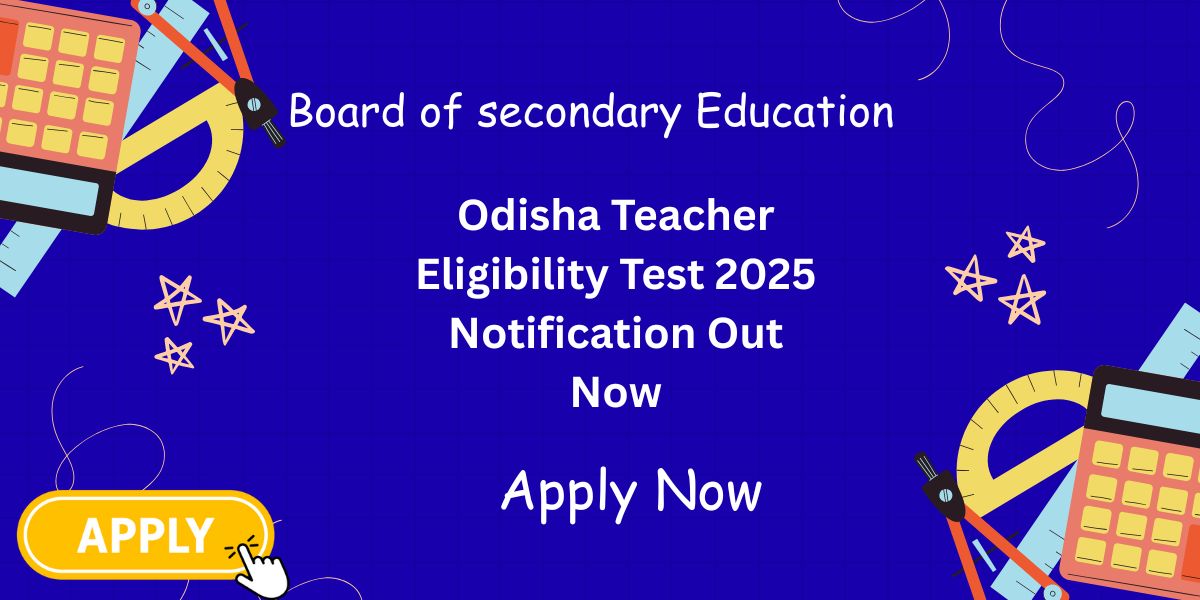 OTET 2025 Notification Out