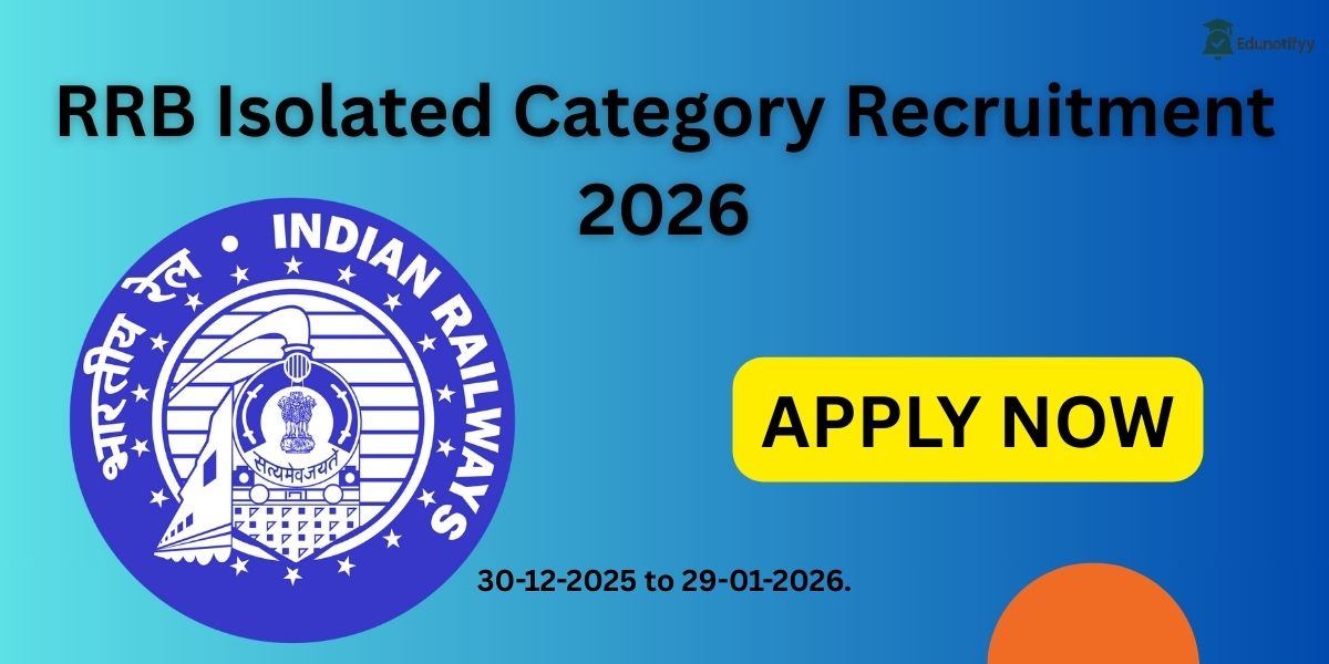 RRB Isolated Category Recruitment 2026